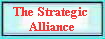 The Strategic  
 Alliance
