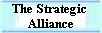 The Strategic  
 Alliance